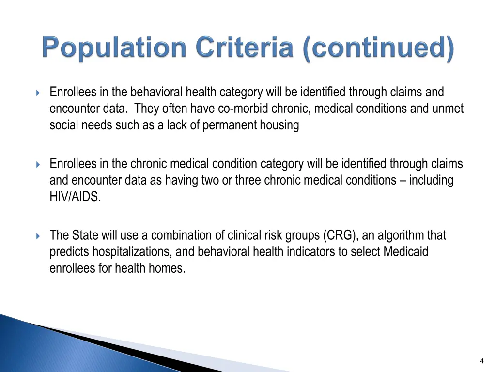 enrollees in the behavioral health category will