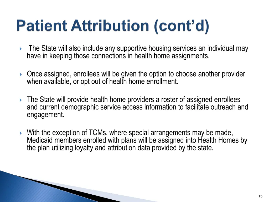 the state will also include any supportive