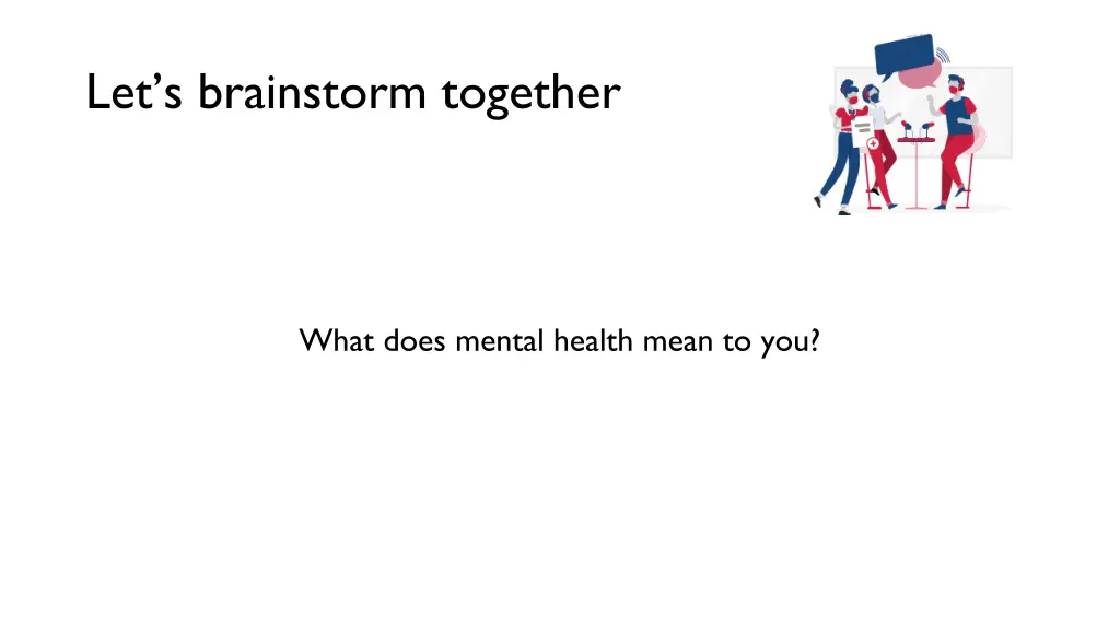 let s brainstorm together