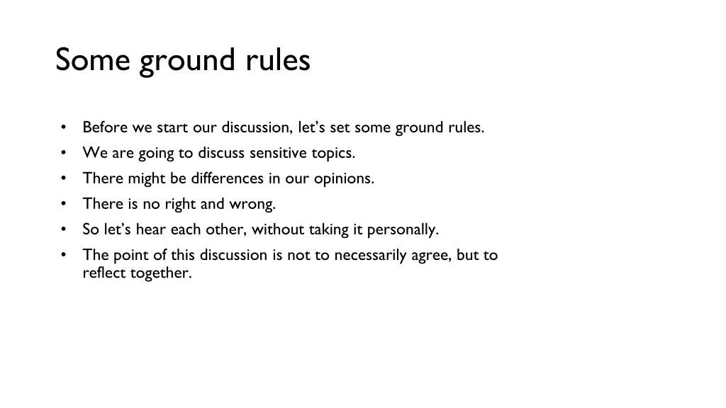 some ground rules