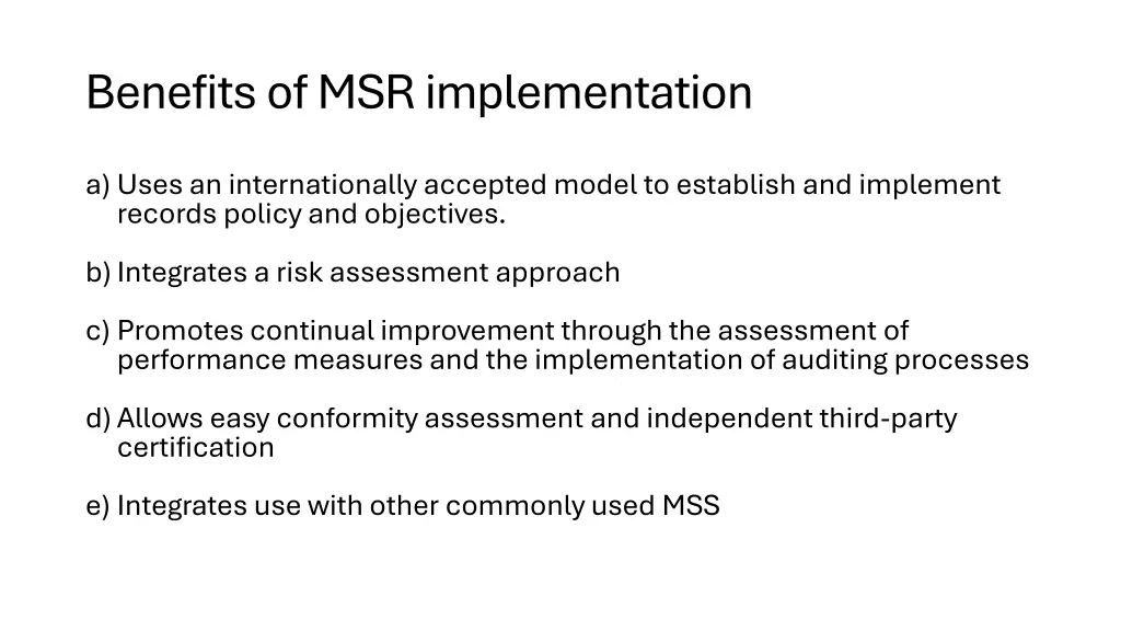 benefits of msr implementation