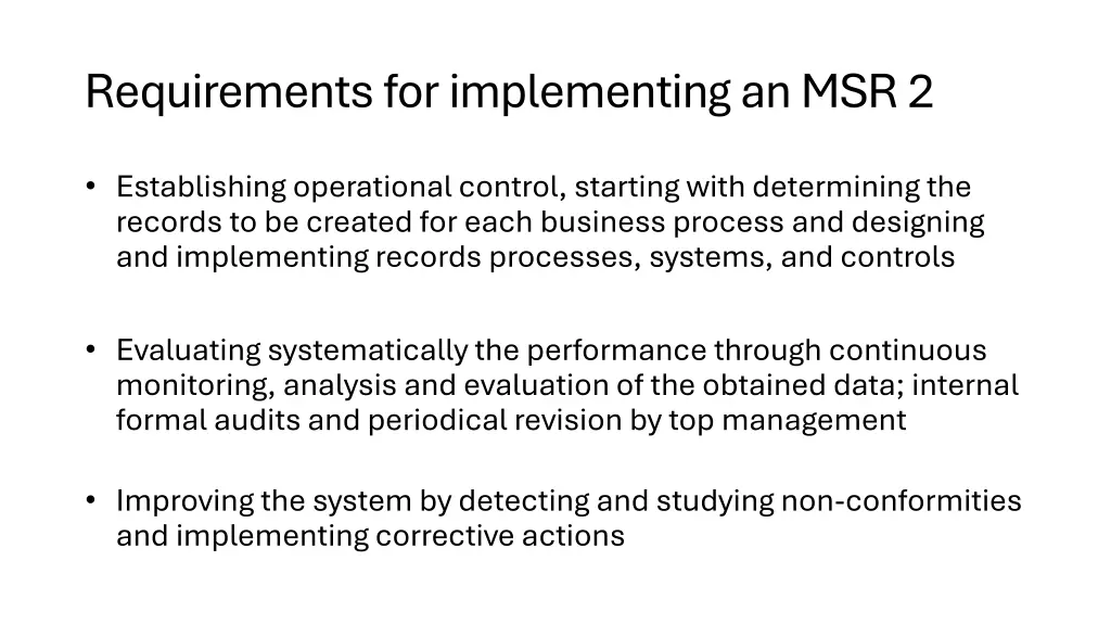 requirements for implementing an msr 2