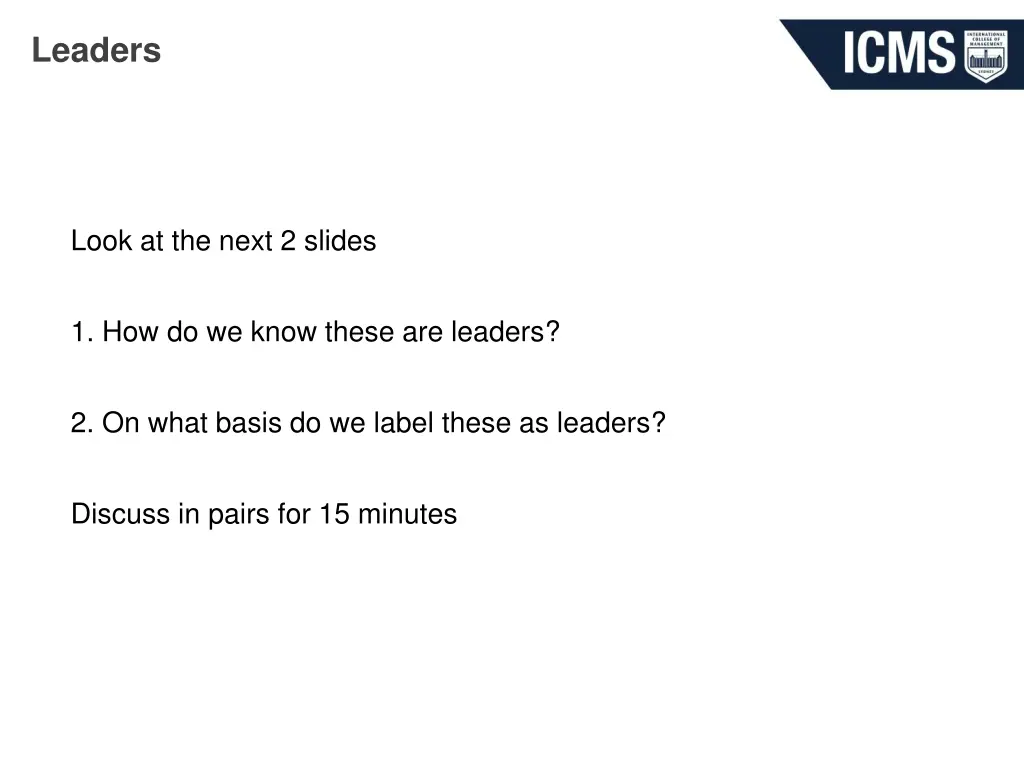 leaders