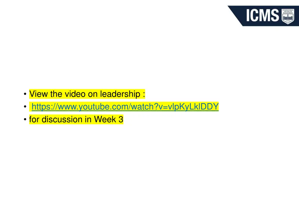 view the video on leadership https www youtube