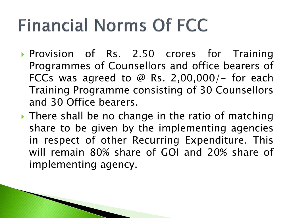 provision programmes of counsellors and office