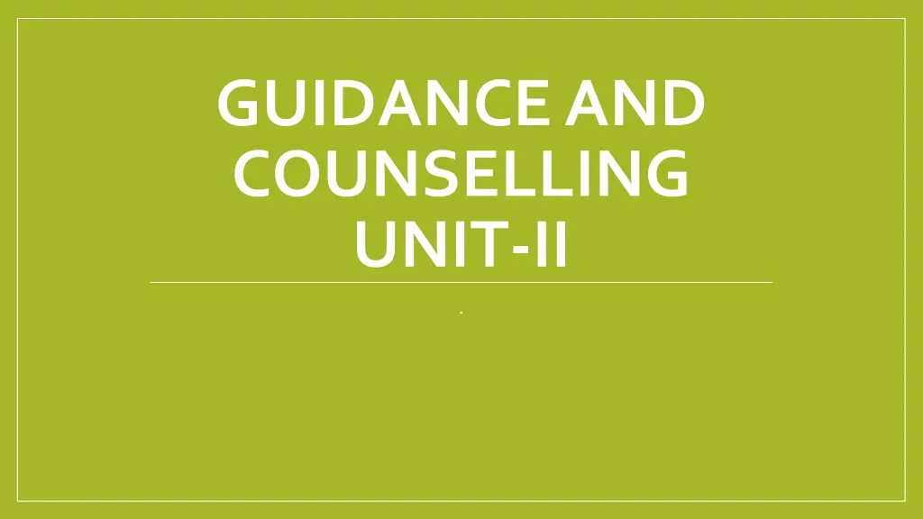 guidance and counselling unit ii