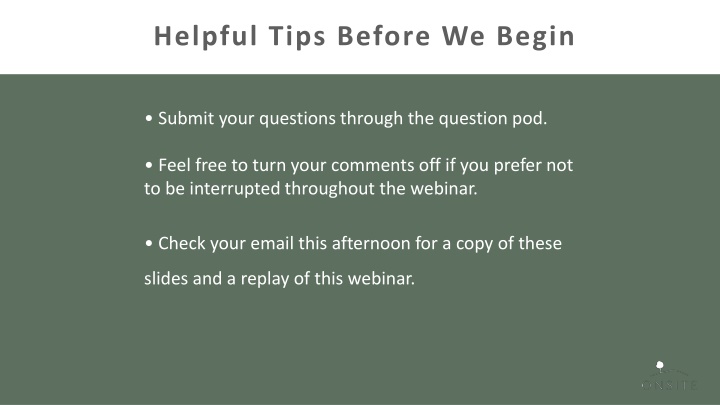 helpful tips before we begin