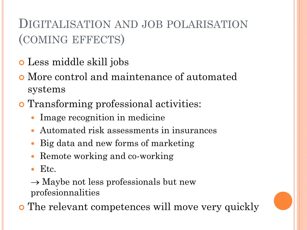 d igitalisation and job polarisation coming