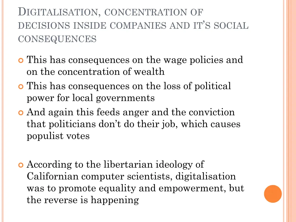 d igitalisation concentration of decisions inside