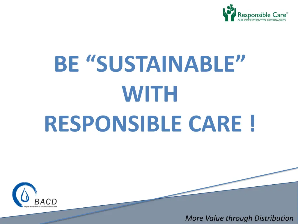 be sustainable with responsible care