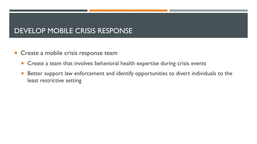 develop mobile crisis response