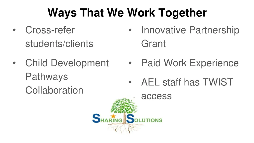 ways that we work together cross refer students