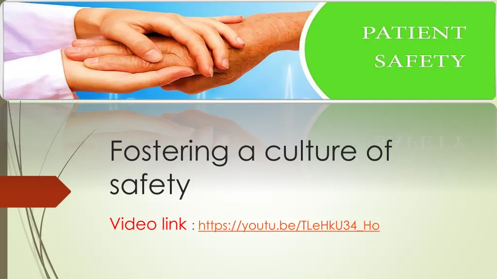 fostering a culture of safety