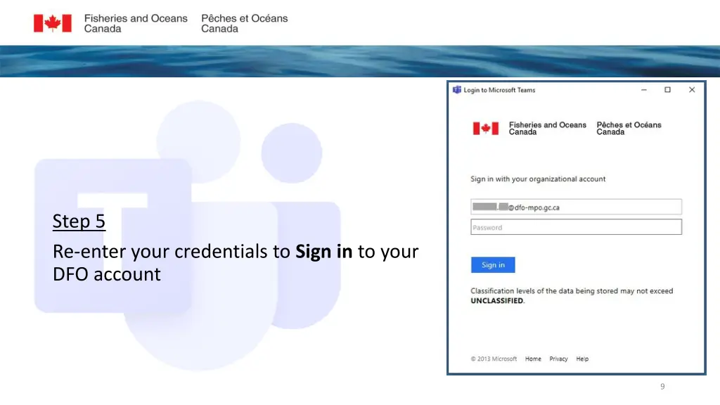 step 5 re enter your credentials to sign