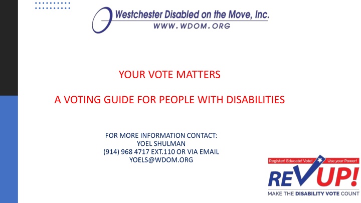your vote matters