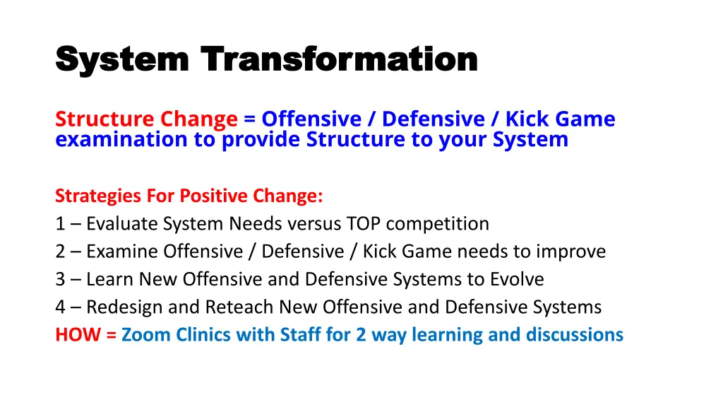 system transformation system transformation