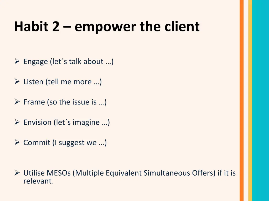 habit 2 empower the client
