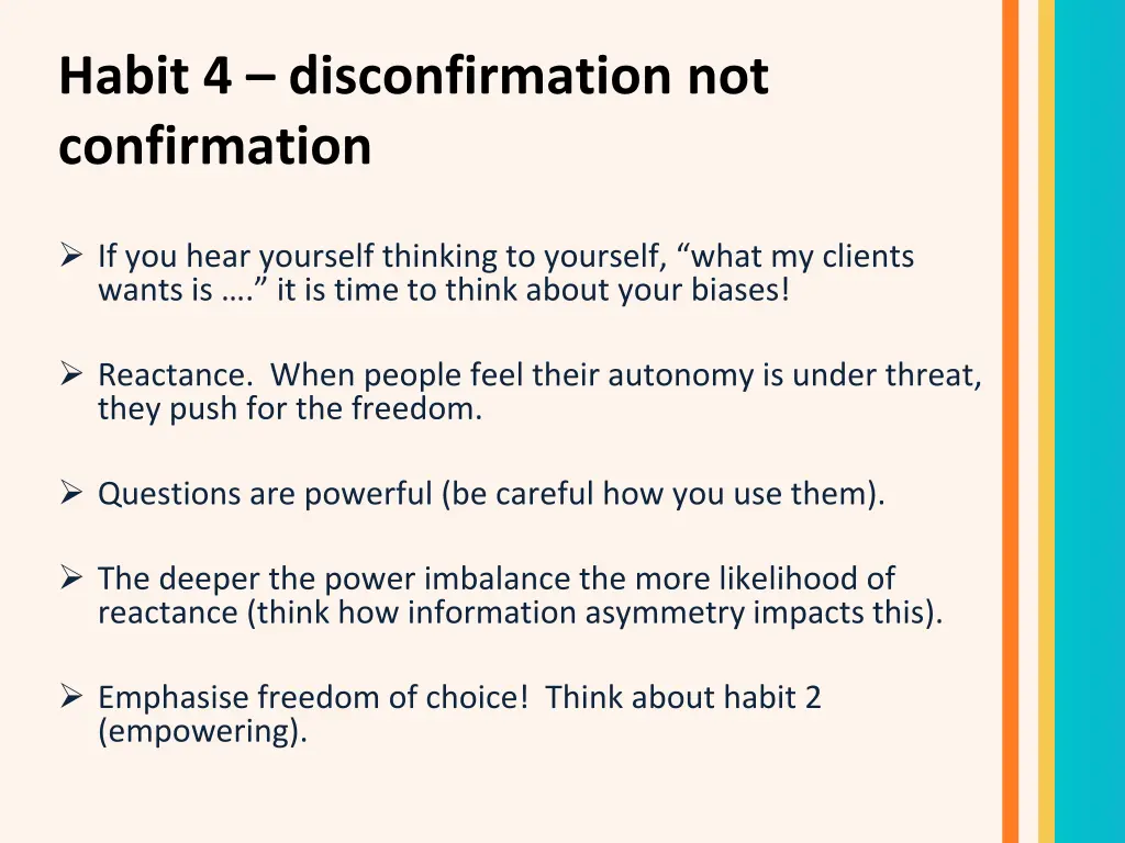 habit 4 disconfirmation not confirmation 1