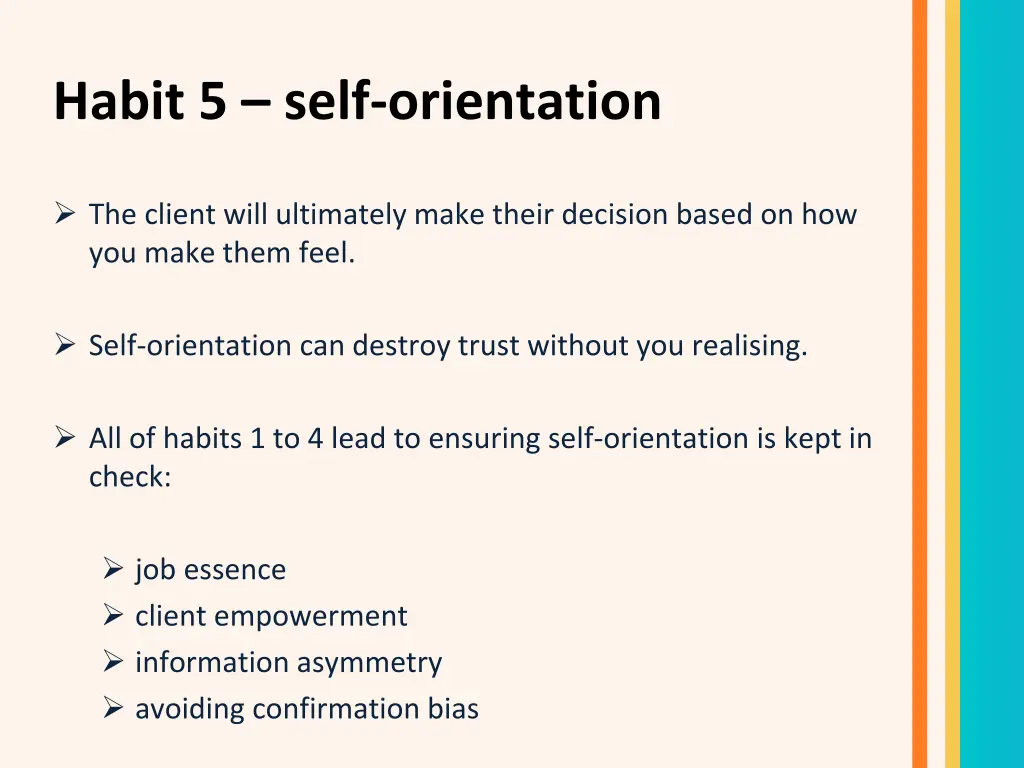 habit 5 self orientation