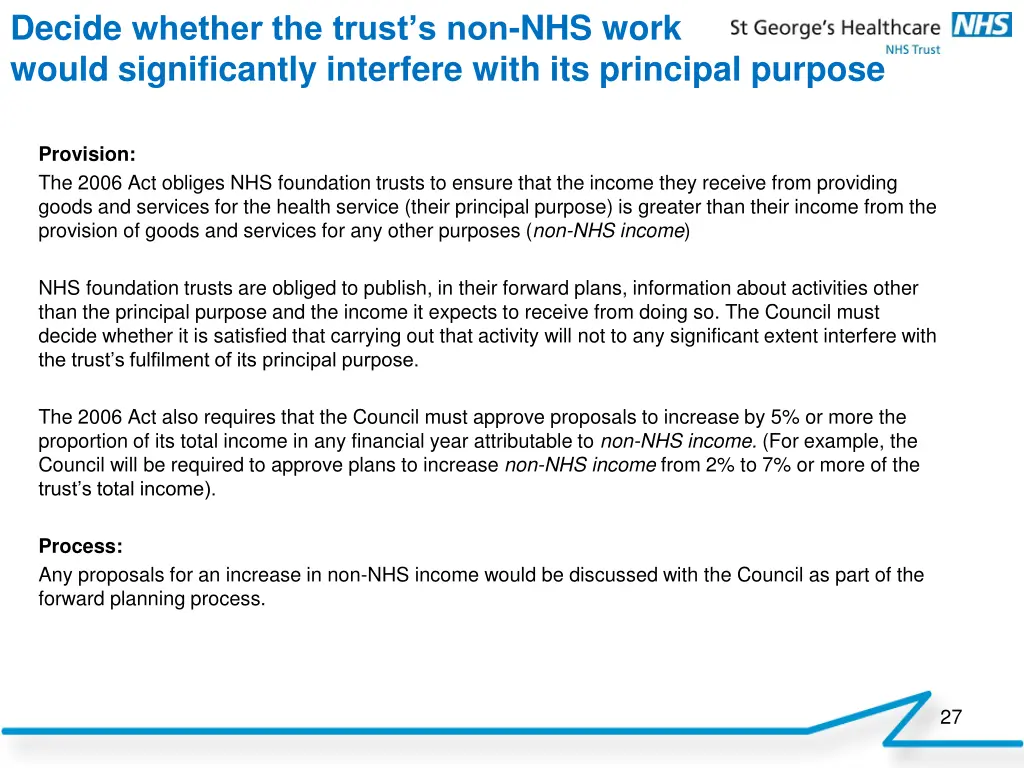 decide whether the trust s non nhs work would