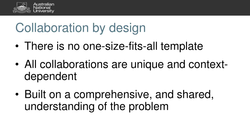 collaboration by design there is no one size fits