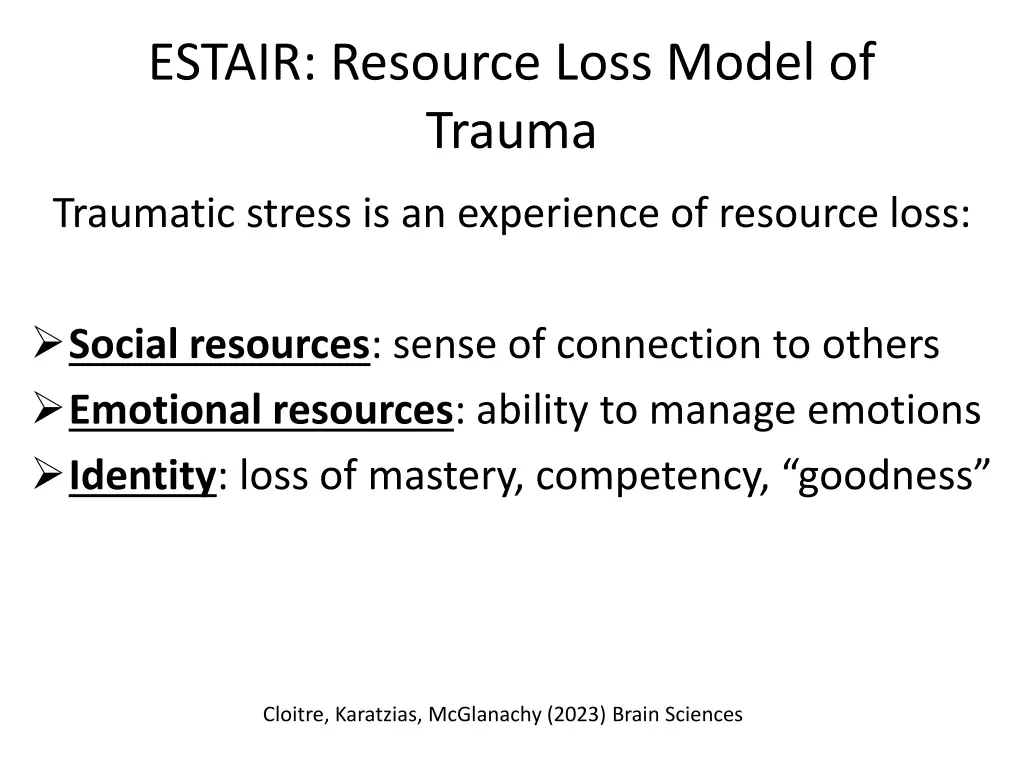 estair resource loss model of trauma