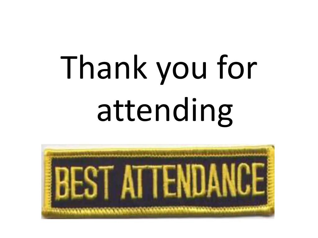 thank you for attending