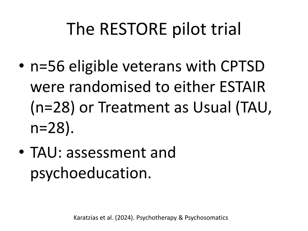 the restore pilot trial