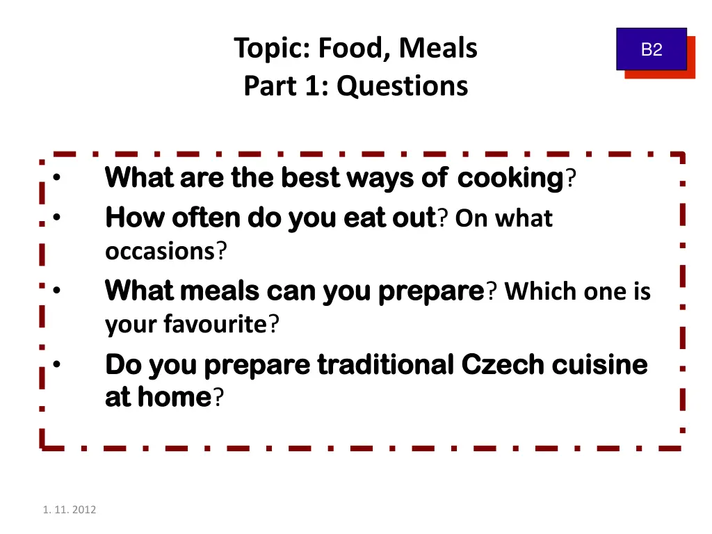 topic food meals part 1 questions 1