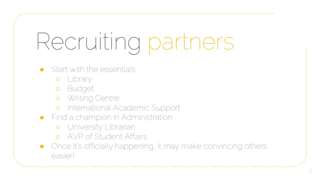 recruiting partners