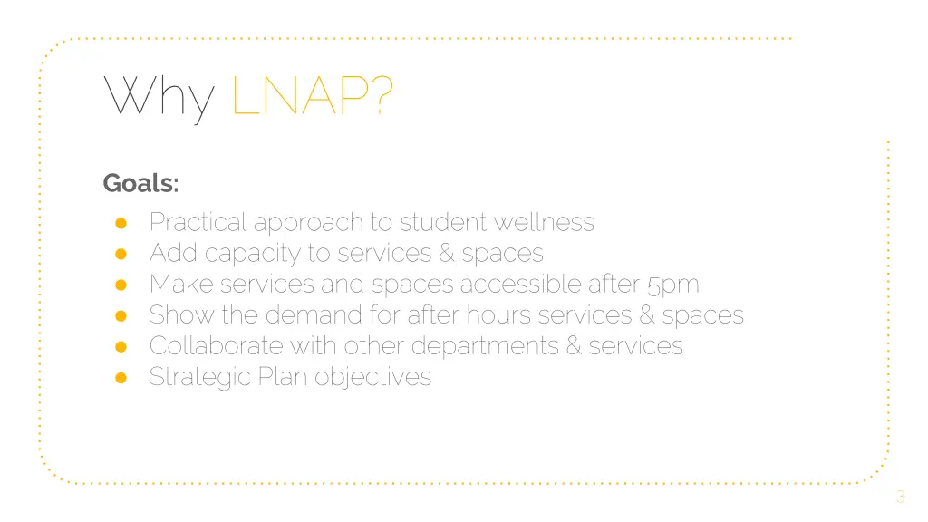 why lnap