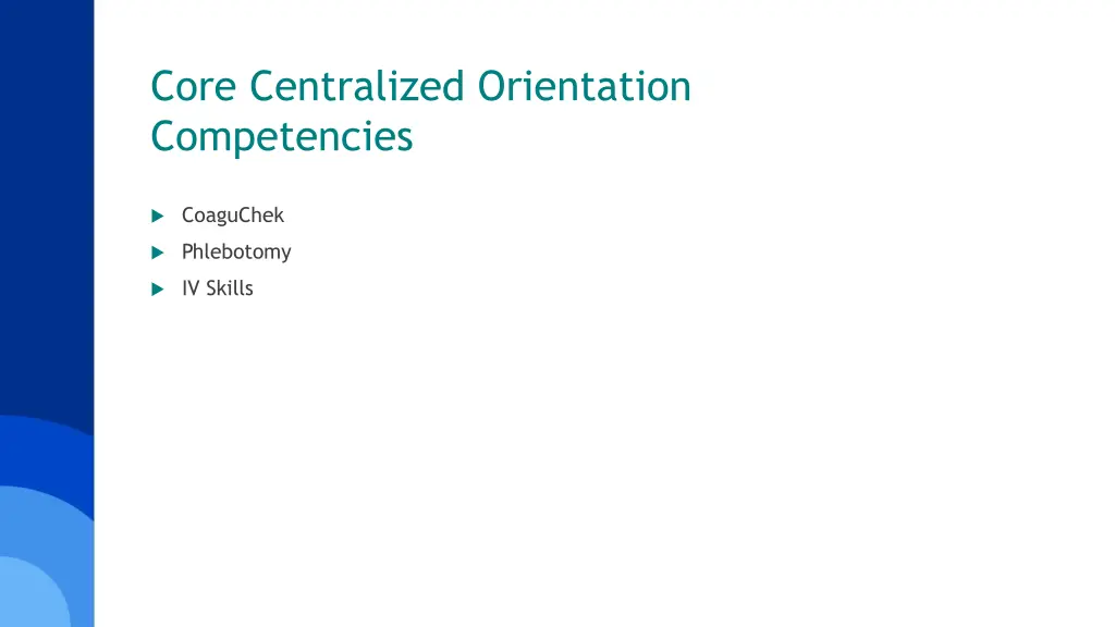core centralized orientation competencies 1