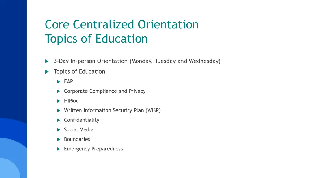 core centralized orientation topics of education 1