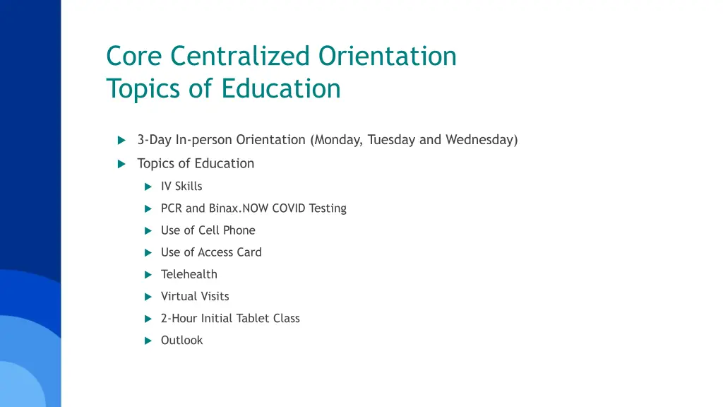 core centralized orientation topics of education 8