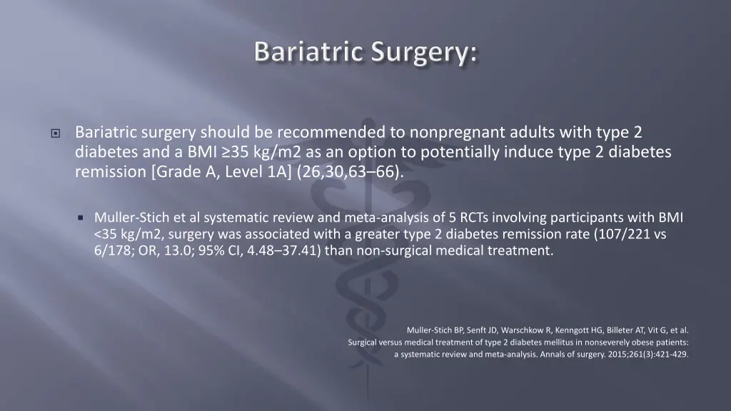 bariatric surgery should be recommended