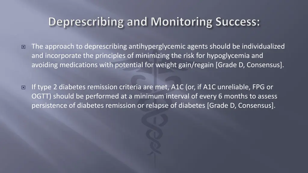 the approach to deprescribing antihyperglycemic
