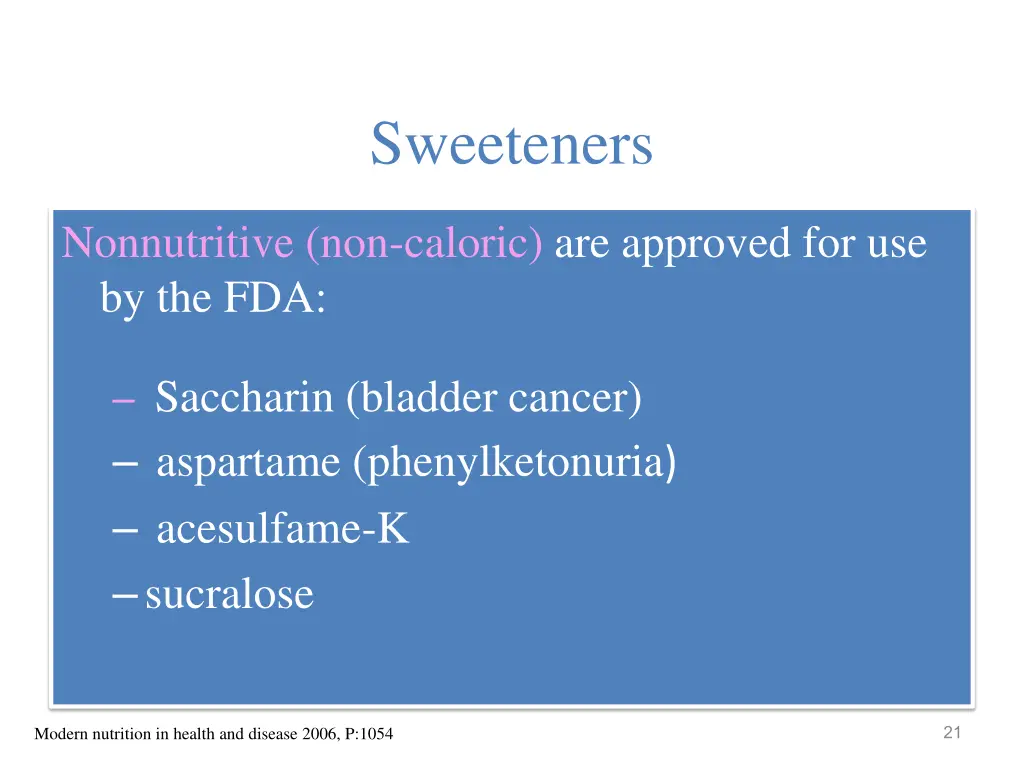 sweeteners