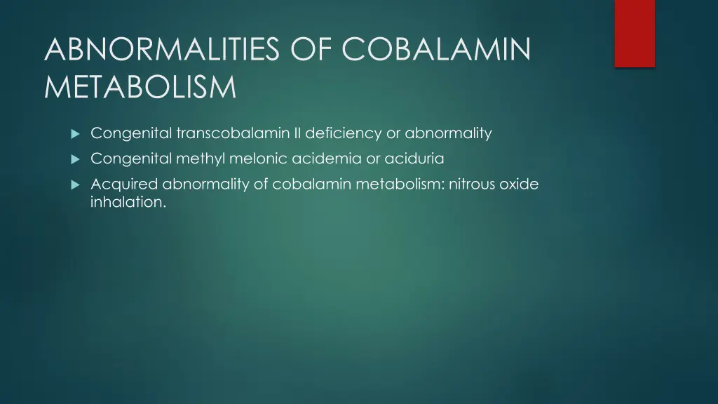 abnormalities of cobalamin metabolism