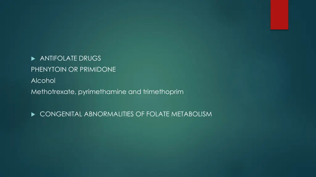 antifolate drugs phenytoin or primidone alcohol
