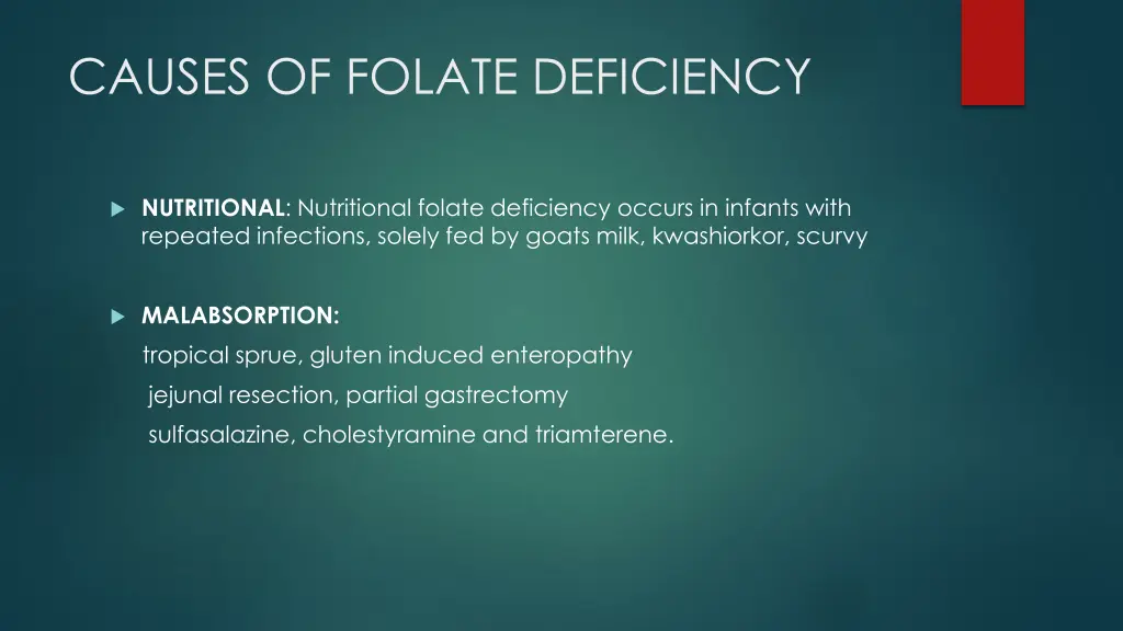 causes of folate deficiency