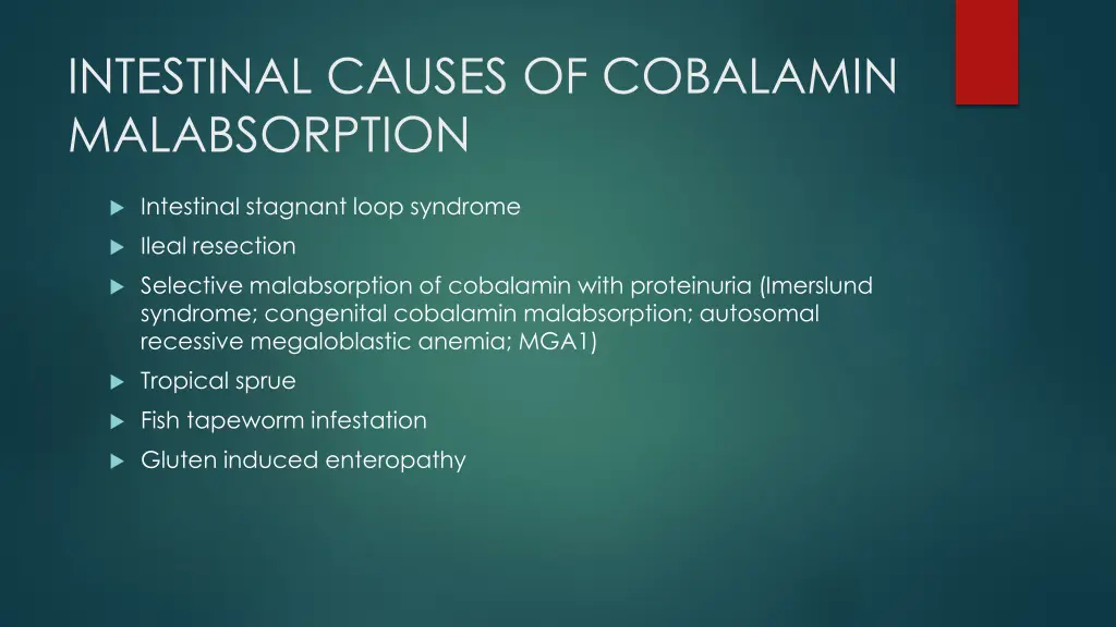 intestinal causes of cobalamin malabsorption