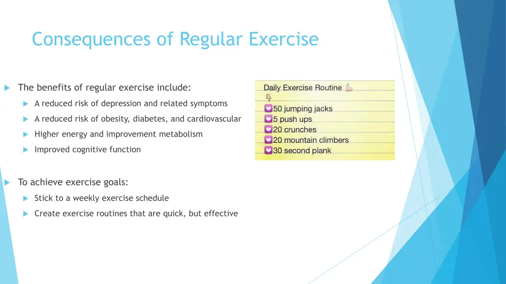 consequences of regular exercise