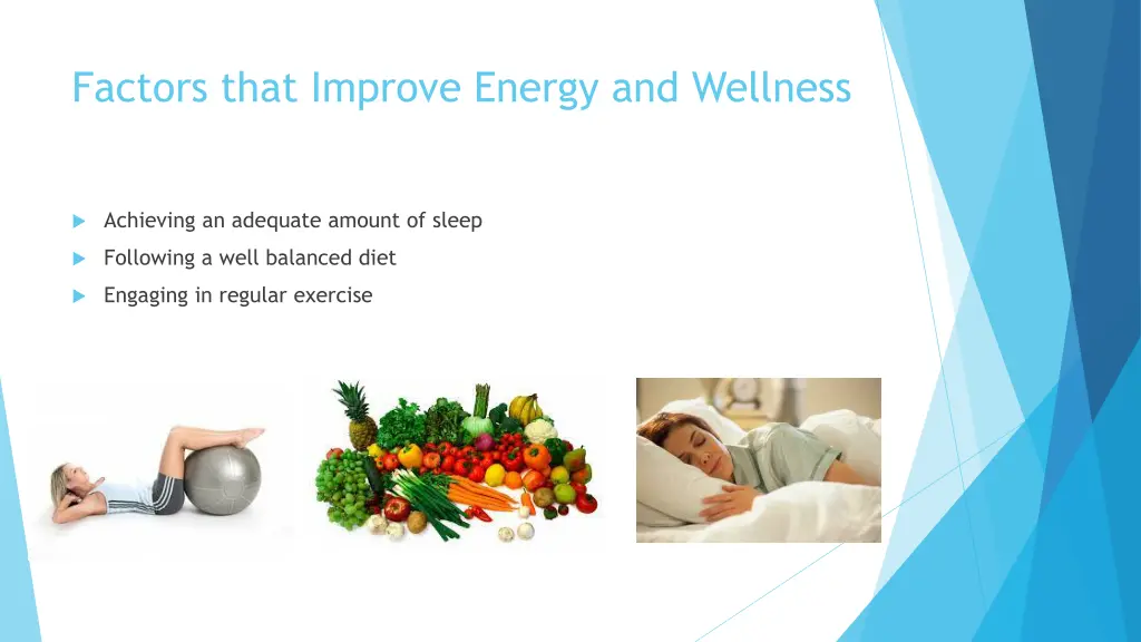 factors that improve energy and wellness