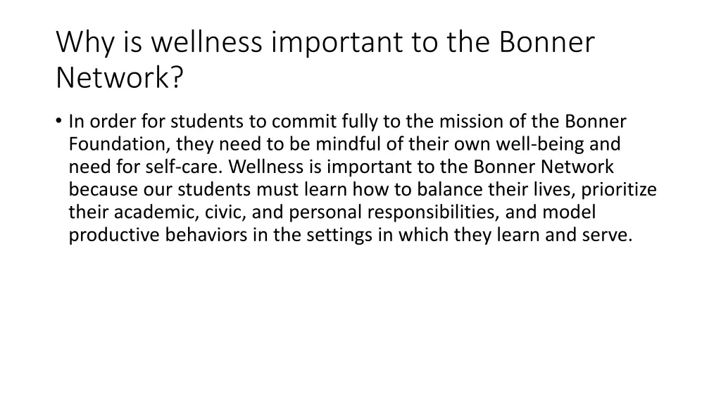why is wellness important to the bonner network