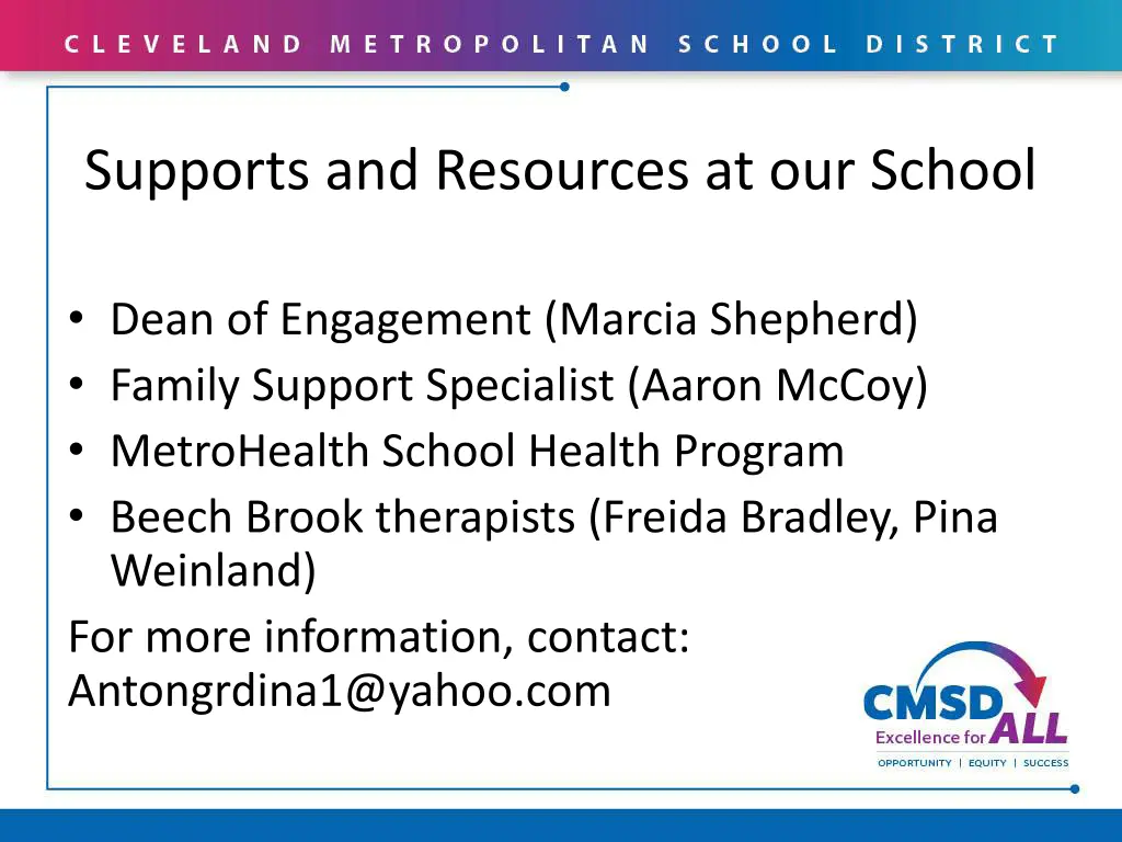 supports and resources at our school