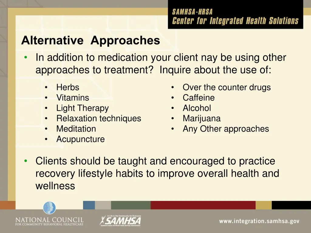 alternative approaches in addition to medication