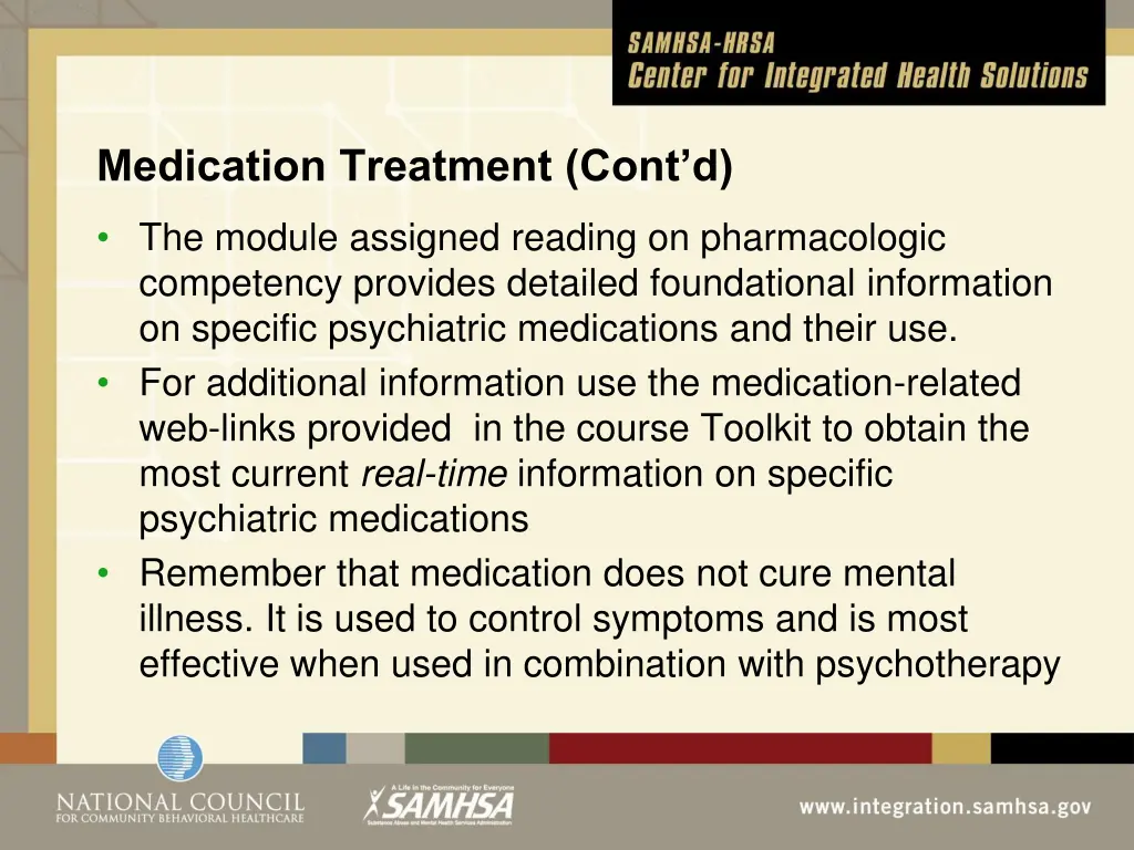 medication treatment cont d