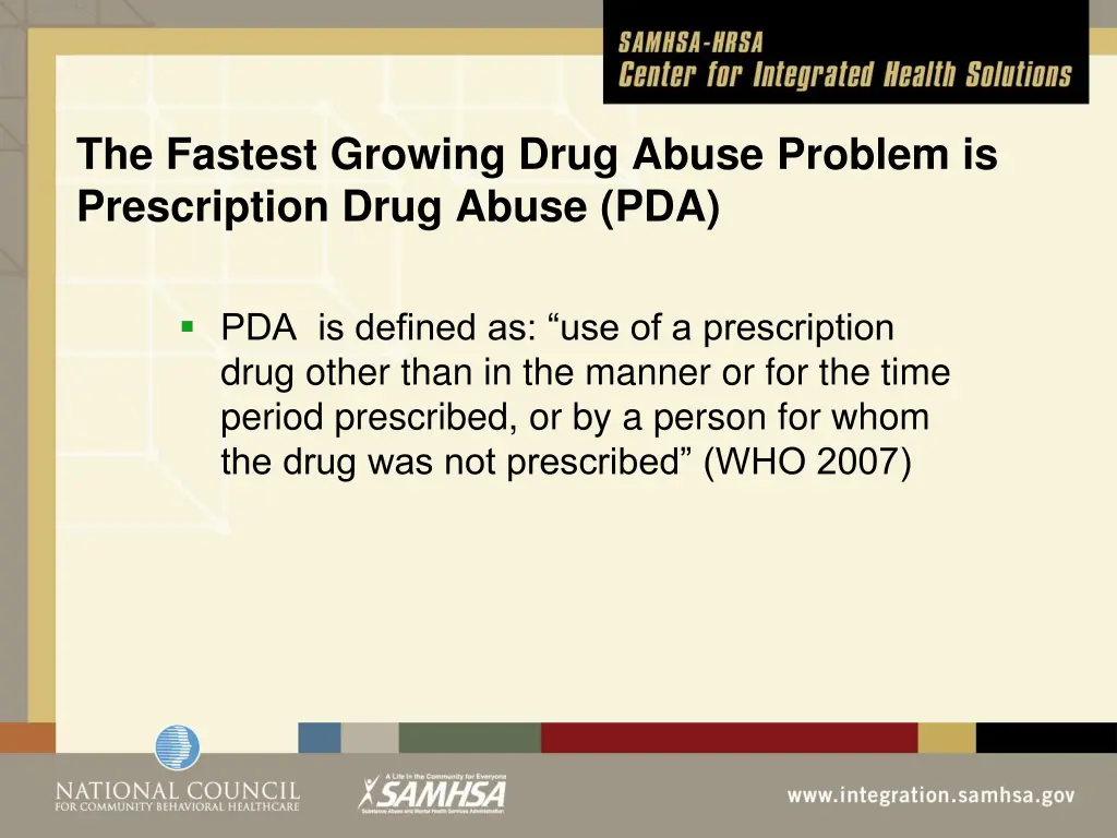 the fastest growing drug abuse problem