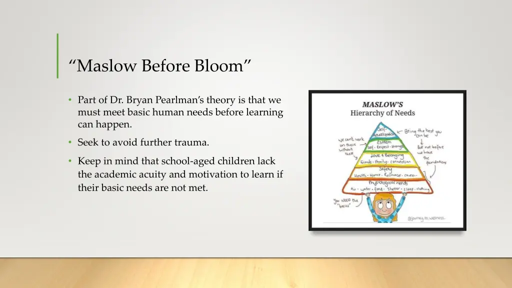 maslow before bloom