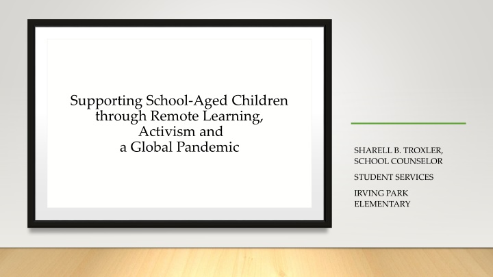 supporting school aged children through remote